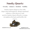 Smoky Quartz Healing Properties